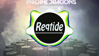 Imagine Dragons  Demons Reqtide Remix [upl. by Esylle209]