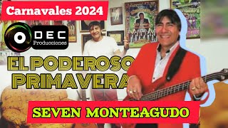 EL PODEROSO PRIMAVERA SUPER ENGANCHADO TUCUMÁN 2024 [upl. by Ayotna541]