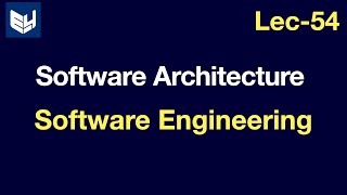 software architecture  software engineering [upl. by Eimaj]