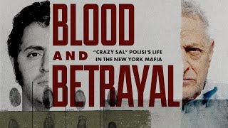 Blood and Betrayal quotCrazy Salquot Polisis Life in the New York Mafia [upl. by Blau]