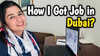 How I Got Job in Dubai  Top Websites and Tips For Getting Hired  Job Vacancy  Tayyaba Malik [upl. by Akirahc912]