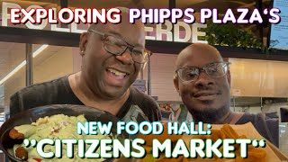 We Went To One of Atlanta’s Newest FoodHalls  Phipps Plaza [upl. by Ahtivak434]