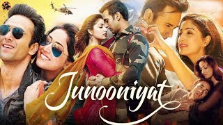 Junooniyat Full Movie  Yami Gautam  Pulkit Samrat  Vivek Agnihotri  Priti Singh  Story Explain [upl. by Claudell]