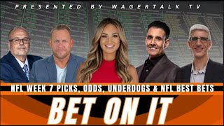 Bet On It  NFL Week 7 Predictions Picks Betting Odds Player Props and Best Bets [upl. by Brita]