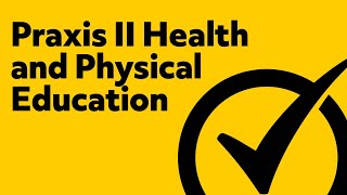 Free Praxis II 5857 Health and Physical Education Content Knowledge Study Guide [upl. by Terrej]