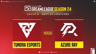 Bahasa ID Tundra vs Azure Ray  Group Stage Bo2  DreamLeague S24 anonimdt [upl. by Blainey]