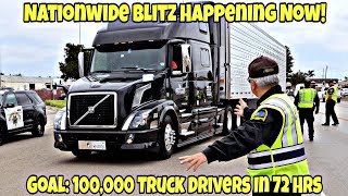 Nationwide Blitz Happening Now Goal Is To Inspect 100000 Truck Drivers In 72 Hrs 🤯 [upl. by Eurd682]