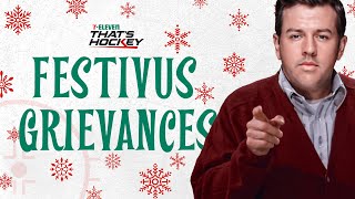 Bryan Hayes airs his Festivus Grievances  7Eleven Thats Hockey [upl. by Eintroc]