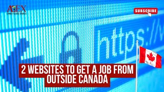 2 websites to get a job from outside Canada  Work in Canada [upl. by Airtina]