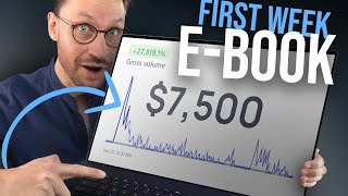 How I Made 7500 in ONE WEEK Selling an EBook [upl. by Enaek]