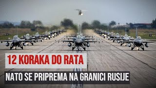 Dvanaest NATO koraka do rata sa Rusijom [upl. by Nnylsaj538]