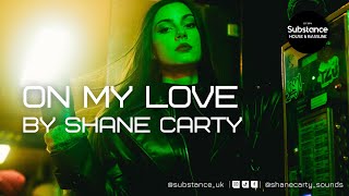 Shane Carty  On My Love [upl. by Rutger]