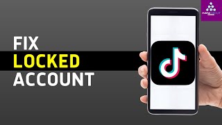 How to Fix TikTok Account Locked [upl. by Saticilef]