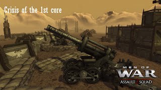 Men of War Assault Squad 2  Warhammer 40k mod  CRISIS OF THE 1st CORE  Siege of Vraks [upl. by Larrie]