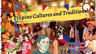 Cultures and Traditions of Filipinos Philippines [upl. by Avek]