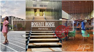 Roseate House  Aerocity  New Delhi  Hotel Review  Must Watch [upl. by Vasquez725]