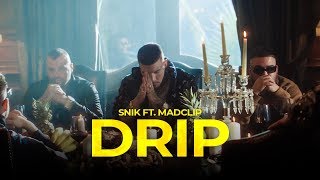 SNIK  DRIP FT MADCLIP Official Music Video [upl. by Aihsital]