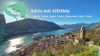 Adria mit AIDAblu  April 2022  eine traumhafte Reise [upl. by Bej]