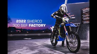 2022 Sherco 300 SEF Factory [upl. by Leonerd179]