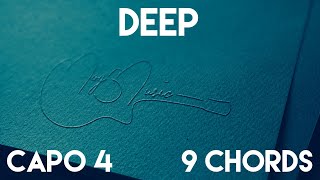 Deep By Scrubb Guitar Lesson  Capo 4 9 Chords Tutorial [upl. by Lachlan]