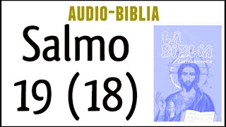 SALMO 19 18 BIBLIA CATÓLICA [upl. by Chura]