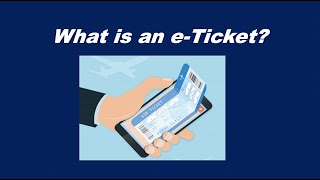 What is an eTicket [upl. by Isnyl]