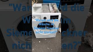 Siemens Trockner Trocknet nicht mehr richtig [upl. by Pernick169]