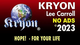 KRYON  The Energy of Hope – Hope For Your Life [upl. by Starlene]