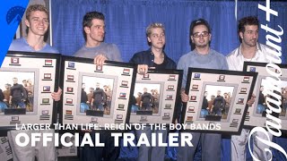 Larger Than Life Reign of the Boybands  Official Trailer  Paramount [upl. by Lizabeth]