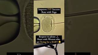 📌 Improve IVF Success Rate with Yoga ivf ivfjourney ivfsuccess ivfsupport ivfpregnancy [upl. by Adnohsirk]