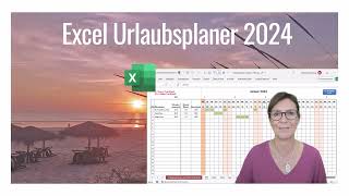 EXCEL Vorlage 2024 Urlaubsplaner inkl Resturlaubsermittlung Ferien Feiertage Wochenenden [upl. by Adorne]