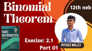 Binomial Theorem Class 12  01  Exercise 21  neb crashcourse binomialtheorem class12maths [upl. by Clotilde]