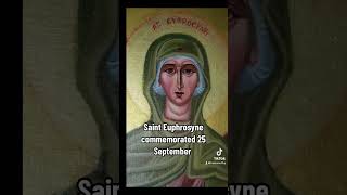 St Euphrosyne celebrated 25 September [upl. by Bartie]