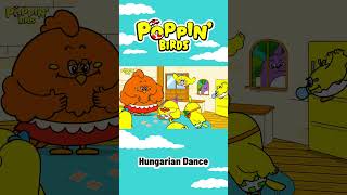 Hungarian Dance No5（Classical music for kids） POPPIN‘BIRDS nurseryrhymes children music [upl. by Ami]