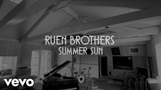 Ruen Brothers  Summer Sun Live At Shangri La [upl. by Arnst375]