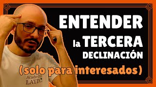 TERCERA DECLINACIÓN cómo ENTENDERLA de verdad 🎭🏺 Curso de griego antiguo desde cero 512 [upl. by Biebel851]