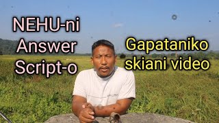 NEHUni Answer Scripto gapataniko skiani video name nibo [upl. by Nairrot]