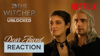 Henry Cavill and Anya Chalotra React to “Dear Friend” Scene  The Witcher Unlocked  Netflix Geeked [upl. by Yanat]