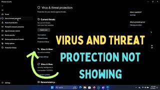 Virus And Threat Protection Not Showing On Windows 11 [upl. by Yssenhguahs]