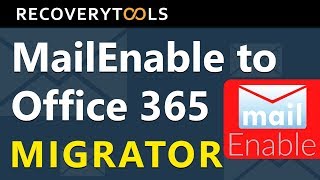 Migration from MailEnable to Office 365 or Exchange Online Tutorial [upl. by Gentry]