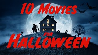 10 movies for Halloween 2024 [upl. by Elma]