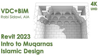 Revit 2023 Intro to Muqarnas Islamic Design [upl. by Trebled]