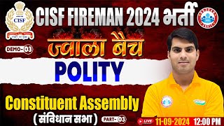 CISF Fireman Classes 2024  Jawala Batch  Constituent Assembly  CISF Polityi By Ranjeet Sir [upl. by Esaele]