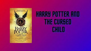 Harry Potter And The Cursed Child Full AUDIO BOOK [upl. by Oshinski]