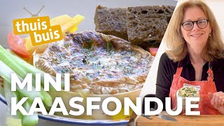 Simpele mini kaasfondue  ThuisKoken [upl. by Pachton]