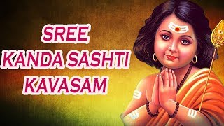 Kanda Sasti Kavasam Full with Lyrics in English – Chirta amp Alamelu Must Listen [upl. by Meras]