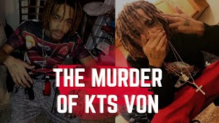 The Murder of KTS Von [upl. by Adliwa]