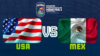 ESTADOS UNIDOS VS MEXICO  DIA 1  PANAMERICANO FINAL SIX  2022 [upl. by Fablan163]