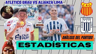 Revisamos estadísticas datos y análisis del Atletico Grau vs Alianza Lima por la Liga 1 Te Apuesto [upl. by Einatsed355]