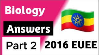 2016 Biology Entrance Exam Answers with Explanation Part 2 entrance2016 entrance2017 [upl. by Aninep]